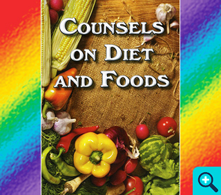 Counsels on Diet and Foods