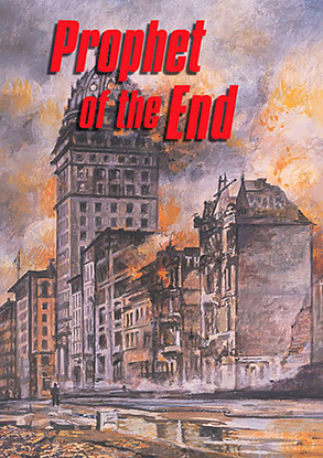 Prophet of the End